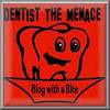Dentist the Menace